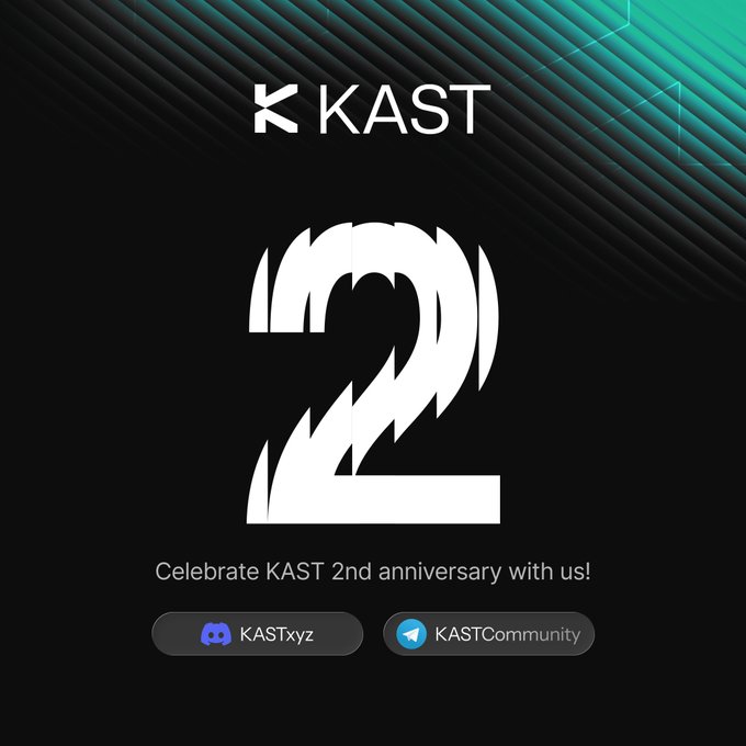 A promotional graphic celebrating KAST's 2nd anniversary, featuring the KAST logo atop a large stylized "2" with audio-wave detailing against a black background with teal accents, along with community links for "KASTxyz" (Discord) and "KASTCommunity" (Telegram).