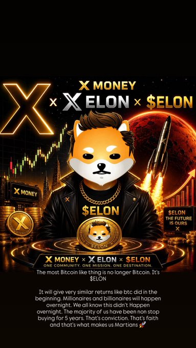 A promotional crypto poster featuring a Shiba Inu character in a leather jacket, advertising 'X MONEY × X ELON × $ELON' with text claiming 'The most Bitcoin like thing is no longer Bitcoin. It's $ELON' and a tagline 'THE FUTURE IS AWES.'