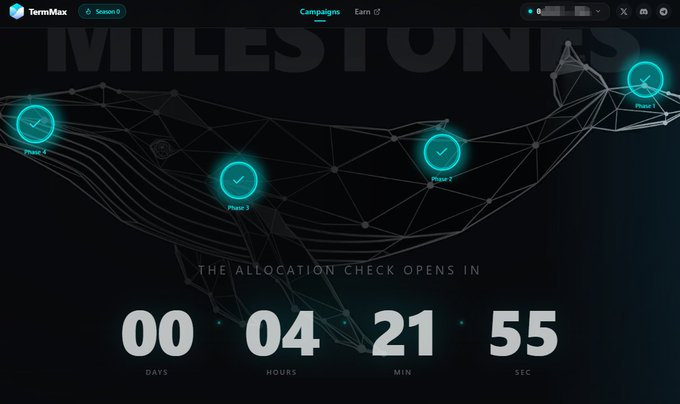 A TermMax crypto platform interface showing a milestone roadmap with phases 1-4 completed and a countdown timer reading 00 days, 04 hours, 21 minutes, 55 seconds until the allocation check opens.
