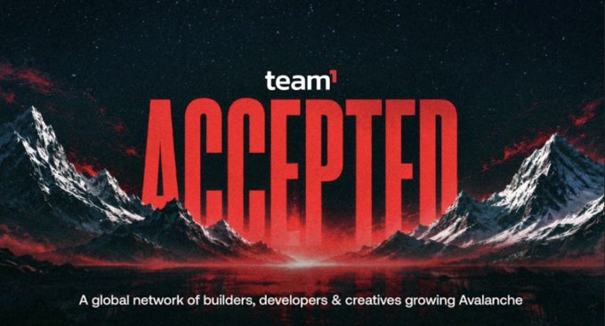 Promotional graphic for 'team1 ACCEPTED' set against mountains under a starry sky, with the tagline 'A global network of builders, developers & creatives growing Avalanche'.