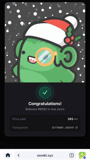 A confirmation screen from oswiki.xyz showing a successful purchase of "Balloons #8592" for 365 APE, featuring a green cartoon character wearing a Santa hat and monocle, consistent with the Grinch Fur NFT described in the post by @balloonsonape.