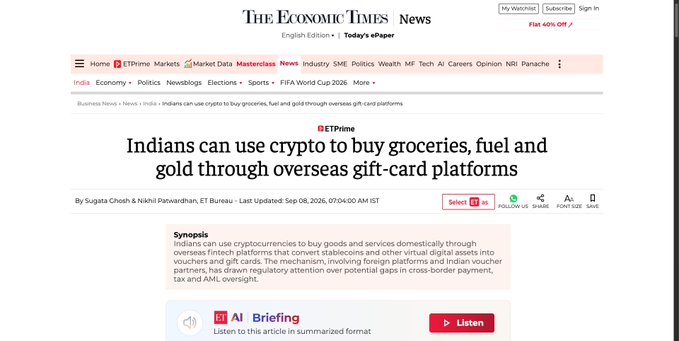 The image shows an Economic Times news article with the headline "Indians can use crypto to buy groceries, fuel and gold through overseas gift-card platforms," published September 8, 2025, by Sugeeta Chosh and Nikhil Patwardhan. The article's synopsis explains that Indians are using cryptocurrencies via overseas Fintech platforms to purchase gift cards, bypassing regulatory concerns about potential cross-border payment gaps, though this has drawn scrutiny from authorities. This relates to the accompanying post "All the crypto cards are under the scanner" as the article directly addresses how crypto gift cards are being used to circumvent regulations, explaining why they have attracted regulatory attention.