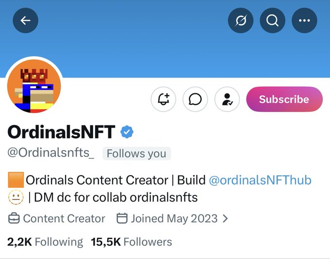 The image shows a Twitter/X profile page for "OrdinalsNFT" (@Ordinalsnfts_), a verified Ordinals Content Creator with 15.5K followers and 2.2K following, who joined in May 2023. The profile relates to the post by displaying a pink "Subscribe" button and the "Follows you" indicator, which the author references in their commentary about how their account became eligible for Twitter's subscription feature without their request, possibly to participate in KOL-style subscriber giveaways.