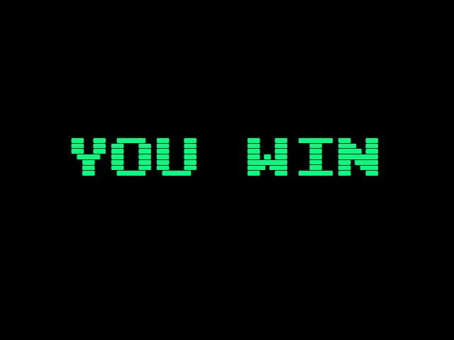 Retro pixel-style text 'YOU WIN' displayed in green on a black background, resembling an old arcade game.