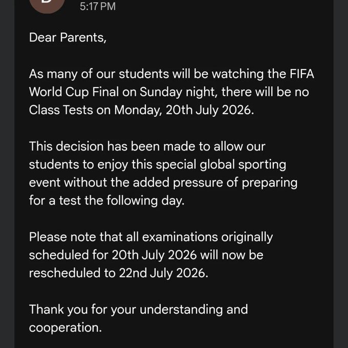This image displays a notice to parents stating that there will be no Class Tests on Monday, 20th July 2026, because students will be watching the FIFA World Cup Final, and all exams originally scheduled for that day are rescheduled to 22nd July 2026.
