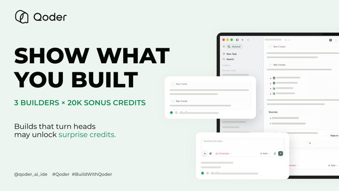 A promotional banner for Qoder featuring the bold headline "SHOW WHAT YOU BUILT" alongside the offer "3 BUILDERS × 20K SONUS CREDITS" and the taglines "@qoder_ai_ide #Qoder #BuildWithQoder." The image showcases a mockup of the Qoder interface with chat panels and code editing windows, encouraging users to share their Qoder-built projects before September 23rd for a chance to win 20K Sonus credits.