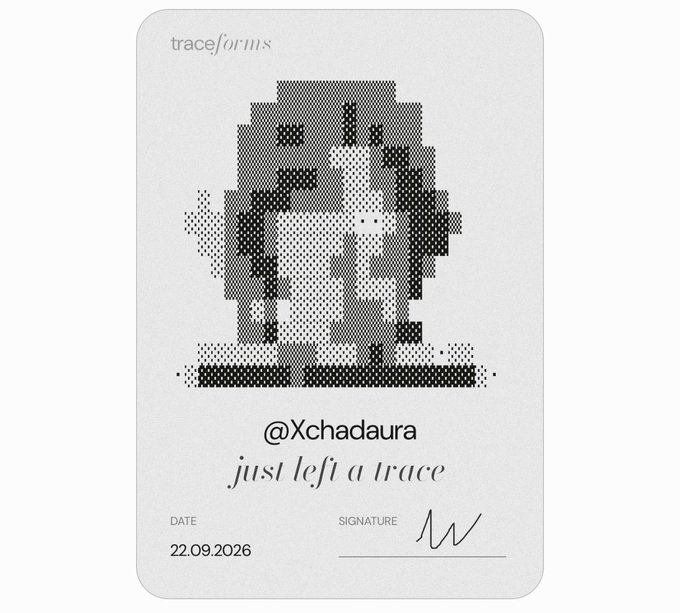 A digital "traceforms" card shows a pixelated black-and-white image with the text "@Xchadaura just left a trace" and a date of 22.09.2026.