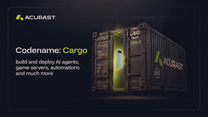 Acurast's "Codename: Cargo" promo features a green-lit shipping container branded with the Acurast logo, advertising the ability to "build and deploy AI agents, game servers, automations and much more"—visually reinforcing the post's message about breaking free from rigid, one-runtime decentralized compute networks by enabling any workload to be shipped directly to the network.