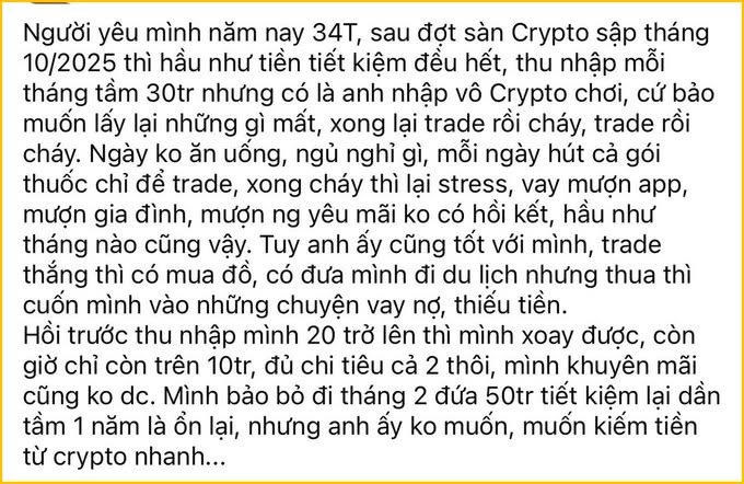A Vietnamese text post describing a 34-year-old partner's financial troubles after the October 2025 crypto crash, explaining how losses led to borrowing, family conflicts, and unsuccessful attempts to recover money through trading.