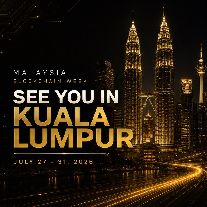A promotional graphic for Malaysia Blockchain Week featuring a nighttime cityscape of Kuala Lumpur's illuminated Petronas Twin Towers and KL Tower, with text reading "SEE YOU IN KUALA LUMPUR" and the event dates "JULY 27 - 31, 2026." The image visually sets the destination for the upcoming blockchain event mentioned in the post.