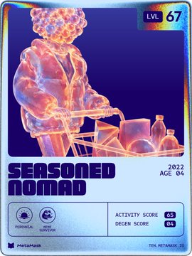 A digital trading card titled 'SEASONED NOMAD' showing a holographic figure with a cart, marked LVL 67, from 2022, Age 04, with Activity Score 65 and DeGen Score 04.