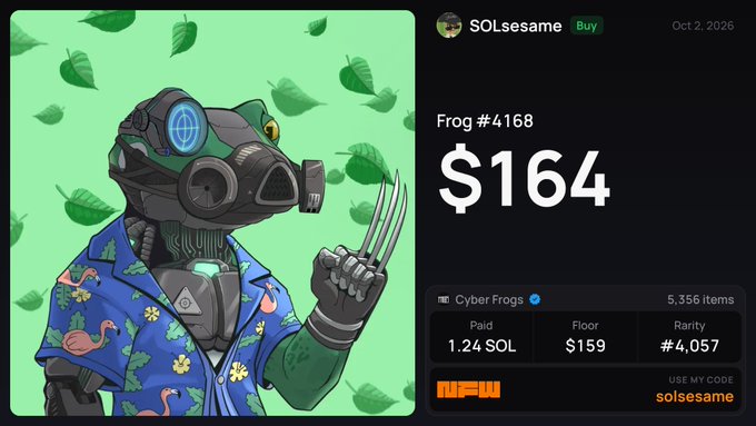 A screenshot from a Solana NFT marketplace shows the purchase of "Frog #4168" from the Cyber Frogs collection for $164 (1.24 SOL), featuring a cyberpunk-style frog in a gas mask and flamingo-printed Hawaiian shirt wielding metal claws. The user "SOLsesame" (displaying code "solsesame") appears to have just acquired this NFT, aligning with the post about backing the CyberFrogs project and supporting "andy" who doesn't quit.
