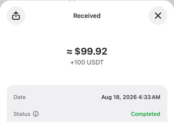 A mobile payment screenshot shows a completed transaction for approximately $99.92 (+100 USDT) received on Aug 18, 2026 at 4:33 AM.