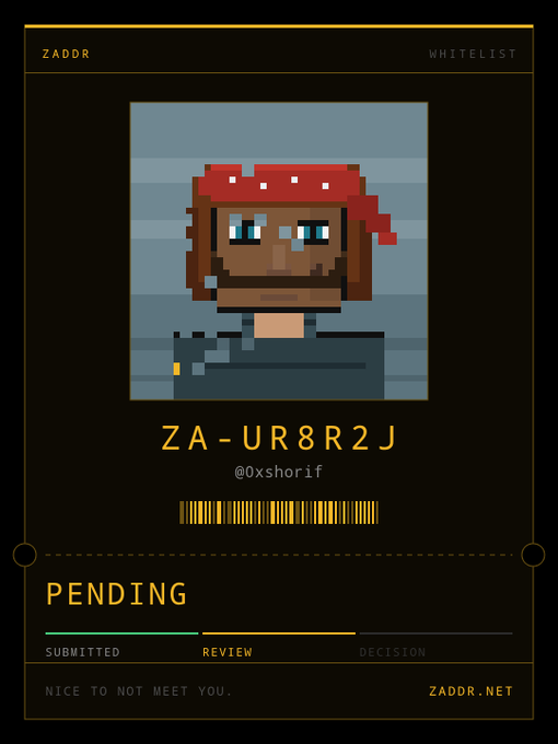A pixel art ID card labeled 'ZADDR' showing a character with a red bandana, code 'ZA-UR8R2J', handle '@0xshorif', with a 'PENDING' status at zaddr.net.