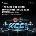 The image is a promotional graphic for "The King Cup Global Invitational (KCGI) 2026," featuring the UEX USDt prize pool for grabs, with "XEGI" prominently displayed alongside character avatars, aligning with the post's announcement of an upcoming X Space discussing the event's 3,000,000 USDT prize pool and competition details.