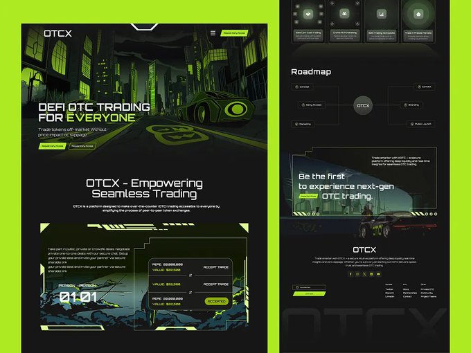 A dark-themed website design for 'OTCX' features green neon accents, promoting 'Defi OTC Trading for Everyone' with sections for seamless trading, a roadmap, and trade details.