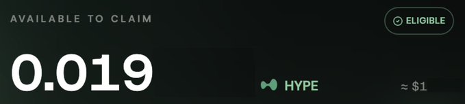 A dark-themed interface showing an 'Available to Claim' amount of 0.019 'HYPE' tokens (approximately $1) with an 'Eligible' status indicator.