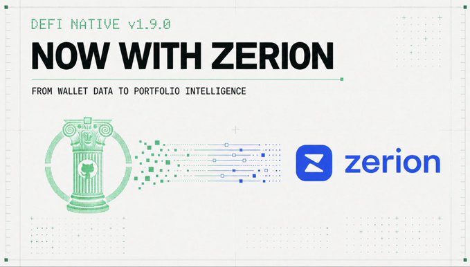 A promotional graphic announces 'DEFI NATIVE v1.9.0 NOW WITH ZERION - FROM WALLET DATA TO PORTFOLIO INTELLIGENCE', featuring the Zerion logo and an illustration of a Greek column.