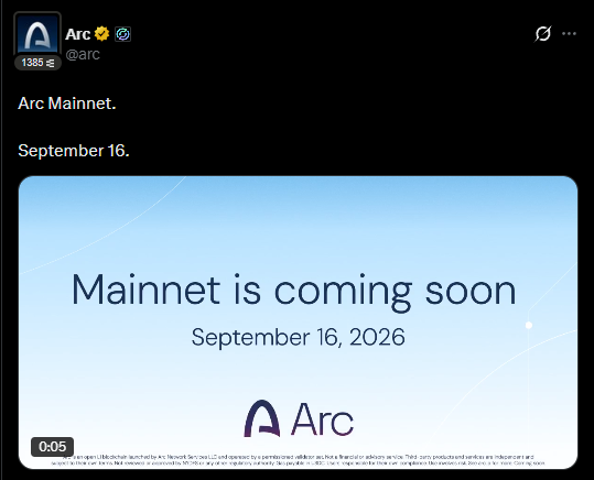 A social media post from Arc (@arc) dated September 16 announcing 'Arc Mainnet' and 'Mainnet is coming soon September 16, 2026'.