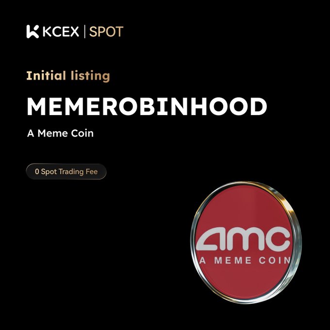 A promotional graphic for KCEX SPOT announces the initial listing of 'MEMEROBINHOOD A Meme Coin' with zero spot trading fees and a red circular AMC logo.