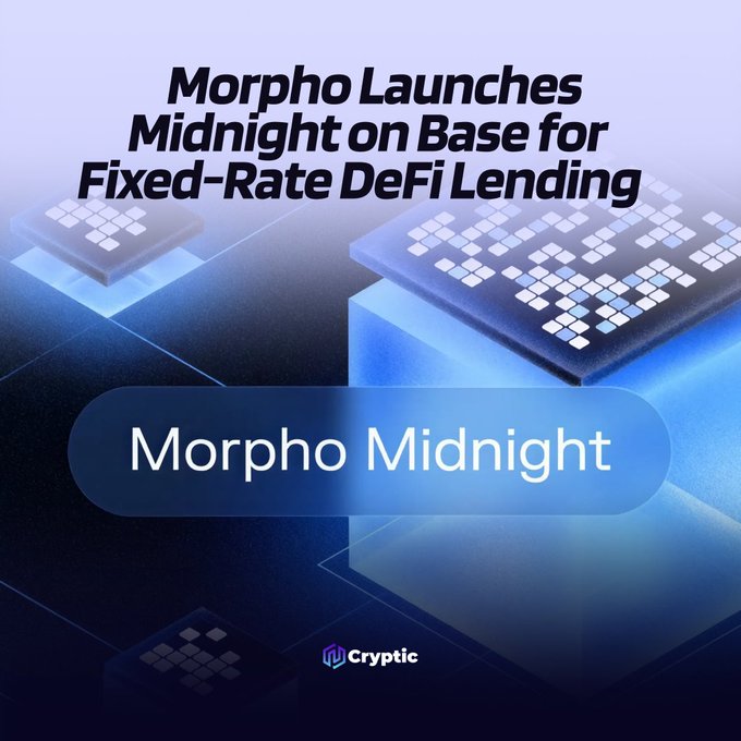 A promotional graphic announcing "Morpho Launches Midnight on Base for Fixed-Rate DeFi Lending," featuring a glowing blue "Morpho Midnight" button over a stylized digital chip background, published by Cryptic to highlight Morpho's new fixed-rate lending product on the Base network.