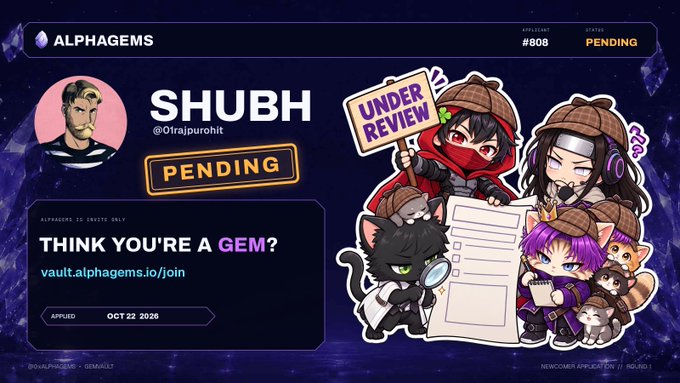 An ALPHAGEMS digital collectible card for “SHUBH” by @0rajpurohit, marked “PENDING,” shows a cartoon detective group around a checklist and an “UNDER REVIEW” sign. Text includes “THINK YOU’RE A GEM?,” “vault.alphagems.io/join,” “APPLIED,” and “OCT 22 2026.”