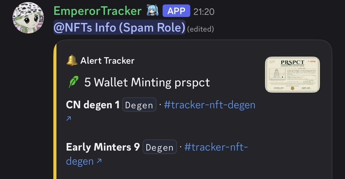 A Discord message from EmperorTracker alerts users that 5 wallets are minting "prspct," with separate "CN degen 1" and "Early Minters 9" channels showing tracker activity, supporting the post's claim that many wallets detected by the tracker minted the project.