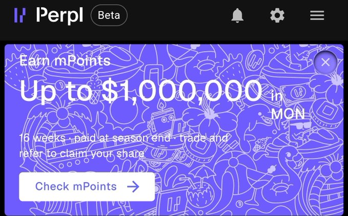 Screenshot of a 'Perpl' app banner offering to 'Earn mPoints Up to $1,000,000' in MON over 16 weeks, with a 'Check mPoints' button.