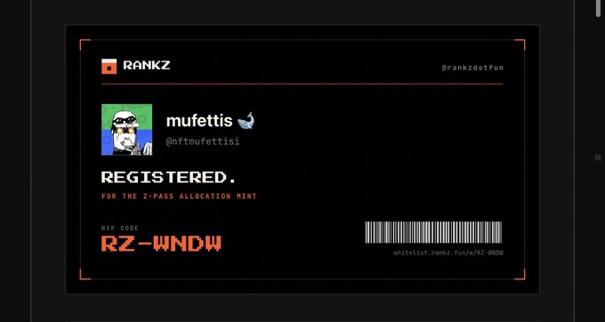 A dark digital registration card from RANKZ shows the user "mufettis" (@nftmufettisi) with a Pepe avatar, confirming registration for the Z-PASS Allocation Mint with referral code "RZ-WNDW" and a matching barcode linking to whitelist.rankz.fun/w/RZ-WNDW, corresponding to the user's post about applying early for the free 500-supply mint.