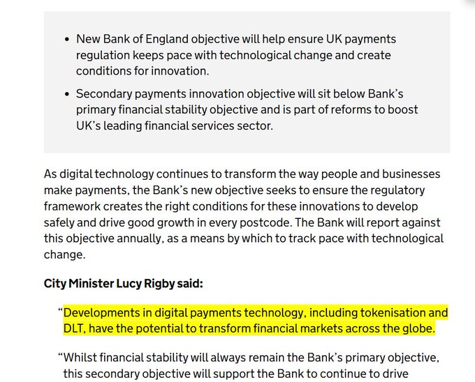A UK government announcement details the Bank of England's new secondary objective to promote payments innovation, with City Minister Lucy Rigby highlighting that "Developments in digital payments technology, including tokenisation and DLT, have the potential to transform financial markets across the globe," reinforcing the post's message about UK finance's push toward DLT and tokenisation.