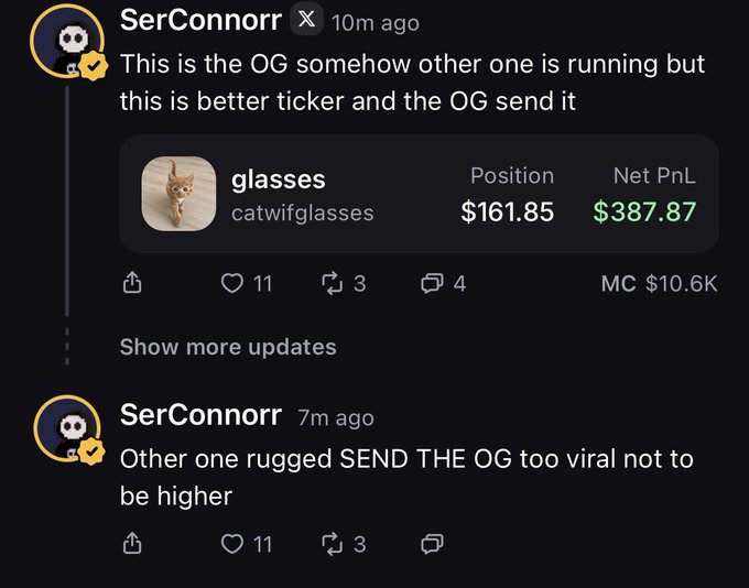 A screenshot shows a user "SerConnorr" posting about a token called "glasses" ($catwifglasses) with a $161.85 position and $387.87 net PnL, calling it the "OG" with better tickers and urging others to ape into it. The post's mention of aping 10 sol into "these" aligns with SerConnorr's promotion of the viral catwifglasses token.