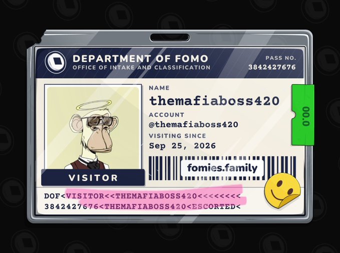 A digital NFT-style ID badge from the 'Department of FOMO' with username 'themafiaboss420', account '@themafiaboss420', visiting since Sep 25, 2026, featuring a Bored Ape-style character.