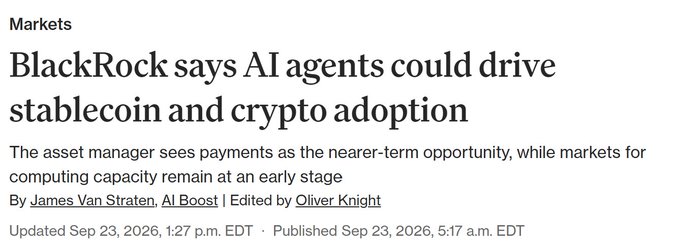 A news headline from Markets reading: 'BlackRock says AI agents could drive stablecoin and crypto adoption,' with a subhead noting payments as the nearer-term opportunity, written by James Van Straten, published September 23, 2026.