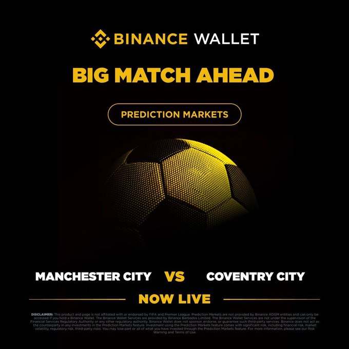 A Binance Wallet promotional graphic featuring a yellow and black soccer ball against a dark background, advertising the "Big Match Ahead: Prediction Markets" for the Manchester City vs. Coventry City match, now live. The design aligns with the post by promoting the prediction market event and inviting users to join the PnL Trading Competition with a 100,000 USDT prize pool via Binance Wallet.