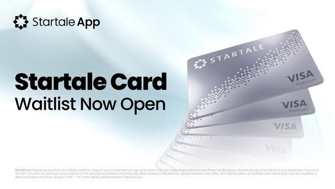 A promotional banner for the Startale App announcing that the 'Startale Card Waitlist Now Open,' featuring images of silver Startale Visa Platinum credit cards.