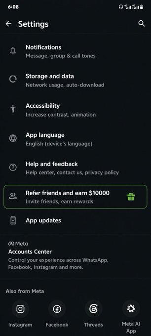 A screenshot of a mobile app's Settings menu in dark mode, showing options like Notifications, Storage and data, Accessibility, and a highlighted referral program offering to 'Refer friends and earn $10000', with Meta Accounts Center at the bottom.