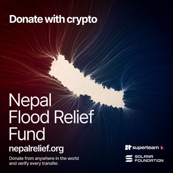 A promotional graphic for the Nepal Flood Relief Fund features a red-to-blue gradient background with a stylized map of Nepal at the center, radiating light streaks outward. The text reads "Donate with crypto" at the top, with "Nepal Flood Relief Fund" and "nepalrelief.org" prominently displayed, alongside the note "Donate from anywhere in the world and verify every transfer." Logos for Superteam and Solana Foundation appear in the bottom right, supporting the post's message about enabling global cryptocurrency donations directly to Nepal's Prime Minister Disaster Relief Fund.