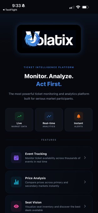 A mobile app screenshot for 'Volatix', a 'Ticket Intelligence Platform' with the tagline 'Monitor. Analyze. Act First.', showing feature tiles for Live Market Data, Real-time Analytics, Instant Alerts, Event Tracking, Price Analysis, and Seat Vision.