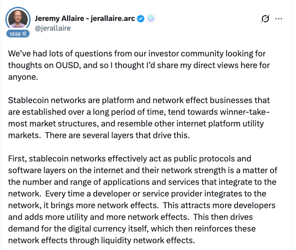 A Twitter/X post from Jeremy Allaire (@jerallaire) discussing his views on OUSD and stablecoin networks, explaining how they function as platform and network effect businesses with winner-take-most market structures.