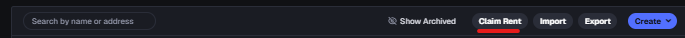 A dark interface bar showing a search field, options for 'Show Archived', 'Claim Rent', 'Import', 'Export', and a blue 'Create' button with a dropdown.