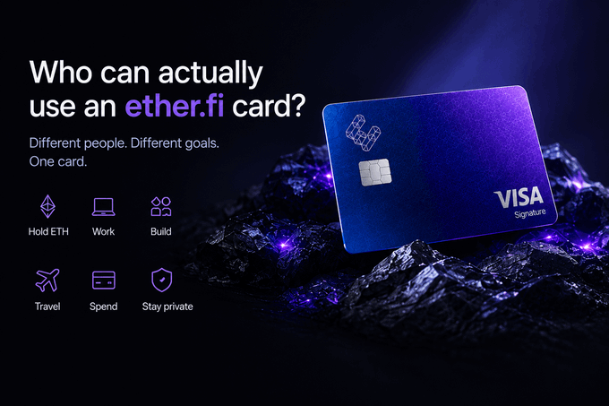A dark promotional graphic titled "Who can actually use an ether.fi card?" features a purple and blue Visa Signature card resting on rocky terrain, alongside icons representing six use cases: Hold ETH, Work, Build, Travel, Spend, and Stay private. The image visually reinforces the post's message by showcasing the ether.fi Cash card as a versatile financial tool adaptable to different user goals beyond traditional crypto spending.