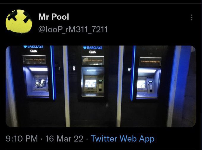 The image shows a screenshot of a tweet from user "Mr Pool" (@looP_rM311_7211) posted at 9:10 PM on March 16, 2022 via Twitter Web App, featuring three Barclays Cash ATMs in a row displaying "Free cash withdrawals" signs. The accompanying caption relates to the image by playing on the "cash withdrawals" theme as a pun for wanting XRP cryptocurrency desperately.