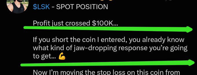 The image shows a trading post about a $LSK spot position, highlighting that profits have crossed $100K and warning that shorting the coin would result in a "jaw-dropping response," with a note about moving the stop loss. This visually reinforces the post's message that $LSK was warned about twice and shouldn't be shorted due to the strong upward price movement.