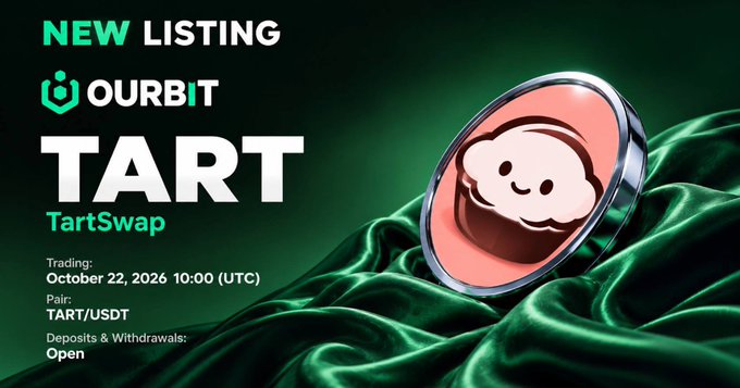 Promotional banner announcing the new OURBIT Spot listing of $TART, with “TART” and “TartSwap” displayed alongside a coin illustration. It lists trading for October 22, 2026 at 10:00 UTC, the TART/USDT pair, and deposits and withdrawals as open.