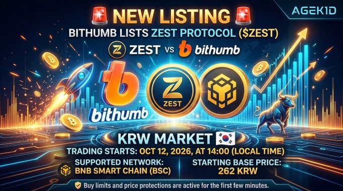 A vibrant promotional graphic announcing 'NEW LISTING - BITHUMB LISTS ZEST PROTOCOL ($ZEST)' with ZEST vs bithumb logos, a rocket and bull imagery, and trading details: KRW market, BNB Smart Chain, starting Oct 12, 2026 at 14:00 KRW, base price 262 KRW.