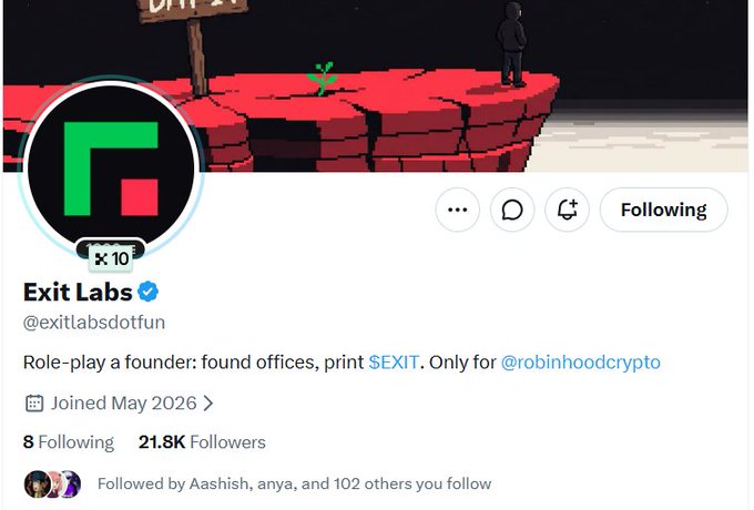 The image shows the X (Twitter) profile page for "Exit Labs" (@exitlabsdotfun), a verified account with 21.8K followers whose bio reads "Role-play a founder: found offices, print $EXIT. Only for @robinhoodcrypto." This appears to be related to the accompanying post, where the user is asking for a GTD (likely "gift" or transaction) on the Exit Labs platform.