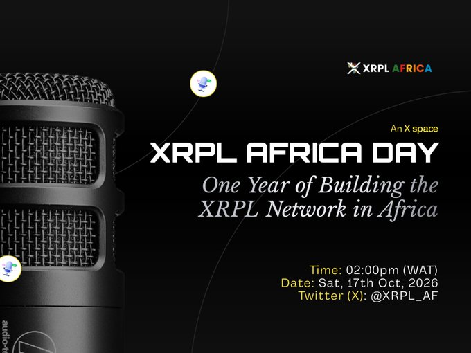 Promotional graphic for 'XRPL AFRICA DAY' Twitter Space event, featuring a microphone image and details: 'One Year of Building the XRPL Network in Africa', Time: 02:00pm (WAT), Date: Sat, 17th Oct, 2026, Twitter: @XRPL_AF.