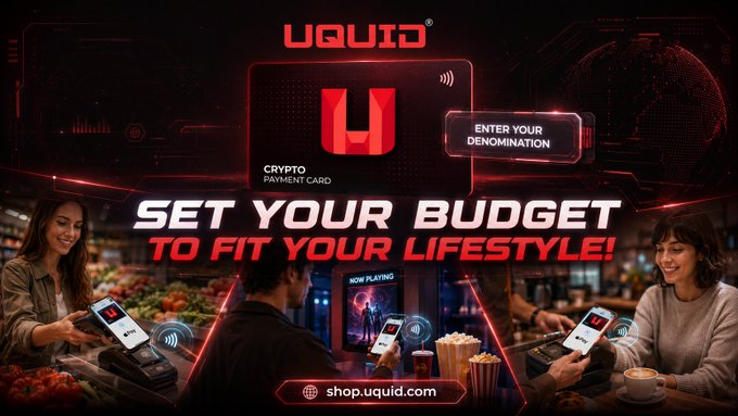 A red and black promotional advertisement for UQUID Crypto Payment Card with the text 'SET YOUR BUDGET TO FIT YOUR LIFESTYLE!' and 'shop.uquid.com'.
