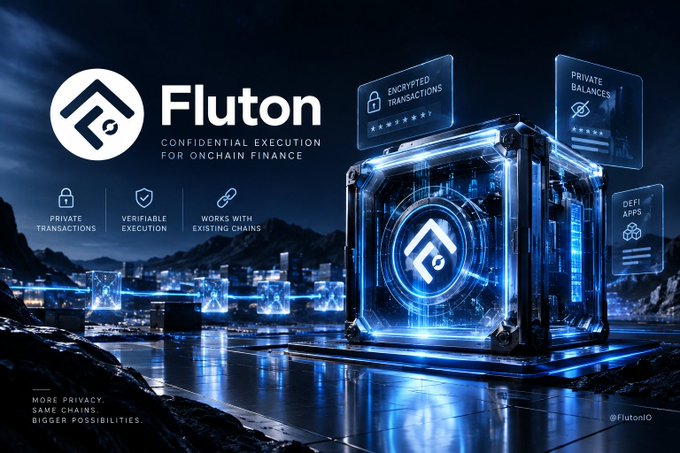 A promotional graphic for 'Fluton - Confidential Execution for Onchain Finance,' featuring a futuristic blue-lit cube design with text highlighting 'Private Transactions,' 'Verifiable Execution,' and 'Works with Existing Chains,' along with the tagline 'More Privacy. Same Chains. Bigger Possibilities.'