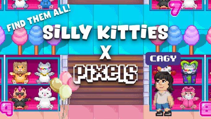 A colorful pixel-art promotional graphic announces the "Silly Kitties x Pixels" collaboration with the text "FIND THEM ALL!" in the top left corner, featuring the character "Cagy" surrounded by various pixel-style cat designs. A pink "7" in the top right indicates the number of kitties to find, matching the post's call to action for players to locate all Silly Kitties for a chance to win exclusive merch.